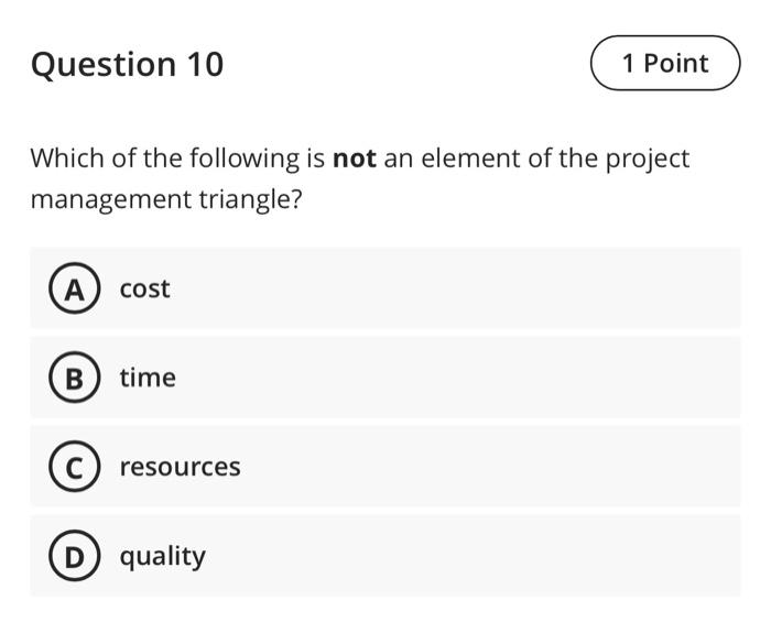 Question 10 1 Point Which of the following is not