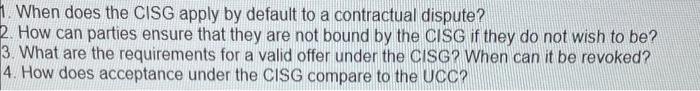 1. When does the CISG apply by default to a