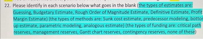 e) Your project will begin in 6 months. The