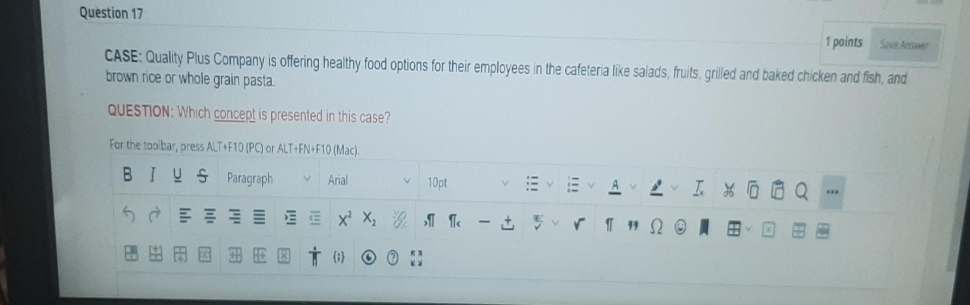 q17 only short answer Question 17 1 points Save