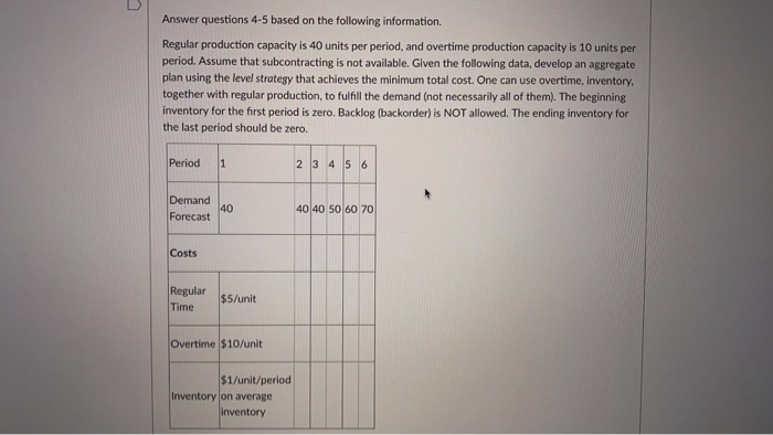 Answer questions 4-5 based on the following