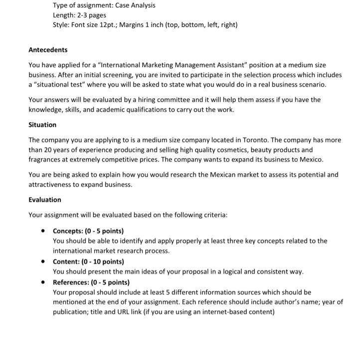 Type of assignment: Case Analysis Length: 2-3
