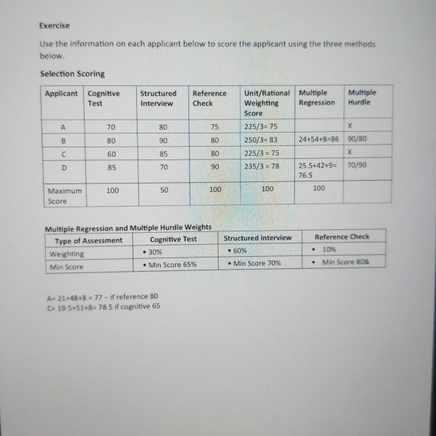 Selection Decision Exercise 1. Use the