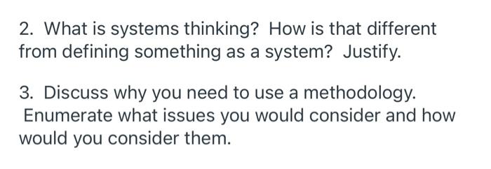 2. What is systems thinking? How is that