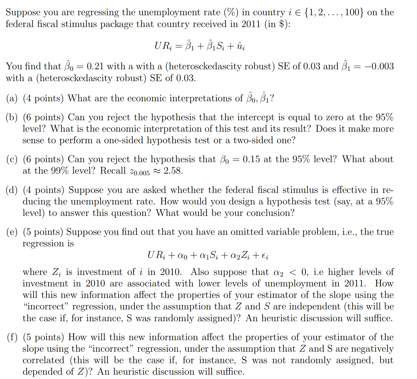 Please only answer question (e) (f), I'll like yr