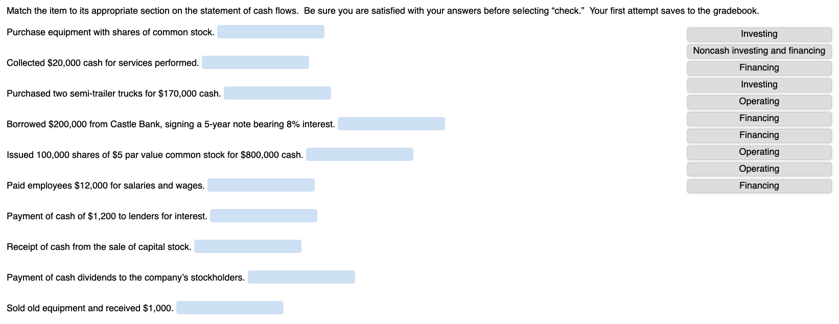 Match the item to its appropriate section on the