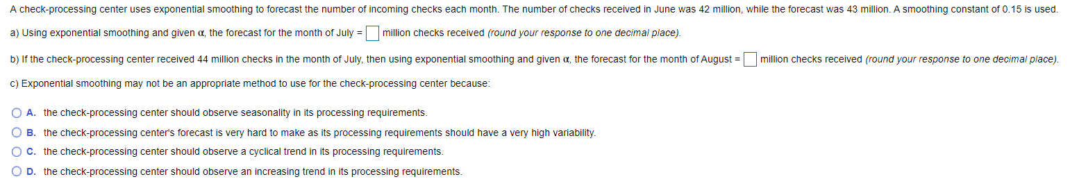 Q29 A check-processing center uses exponential