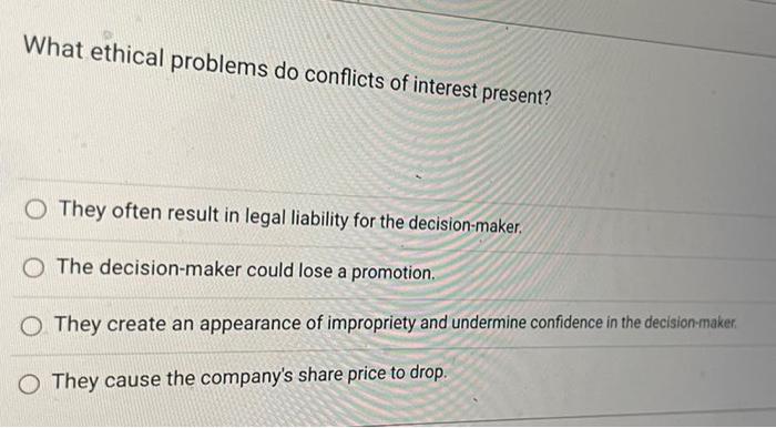 What ethical problems do conflicts of interest