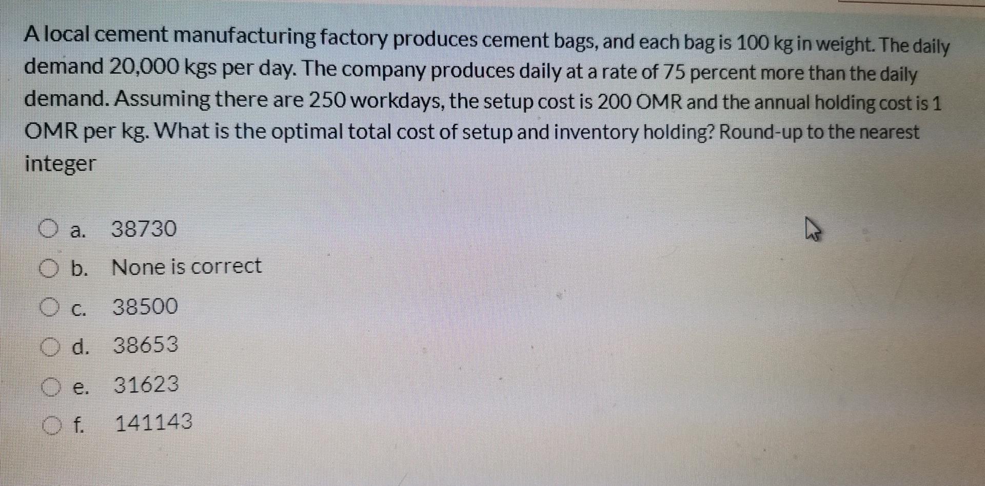 A local cement manufacturing factory produces