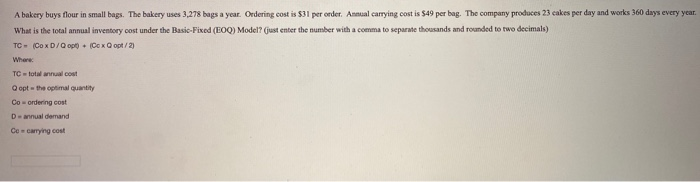 A bakery buys flour in small bags. The bakery