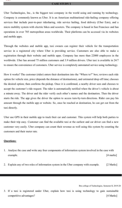 CASE STUDY I Uber Technologies, Inc., is the