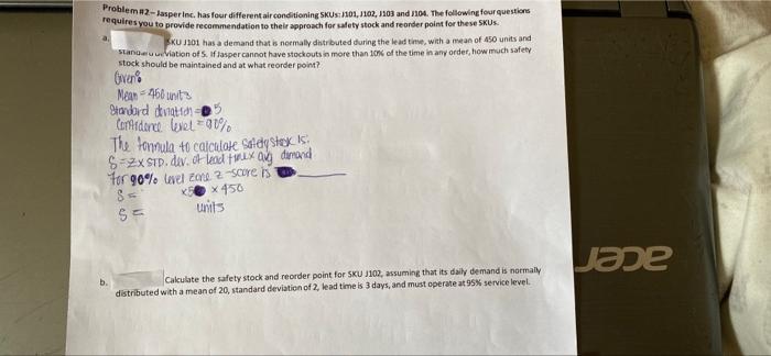 it says given: mean 450 units standard