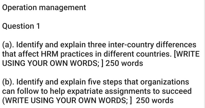 Operation management Question 1 (a). Identify and