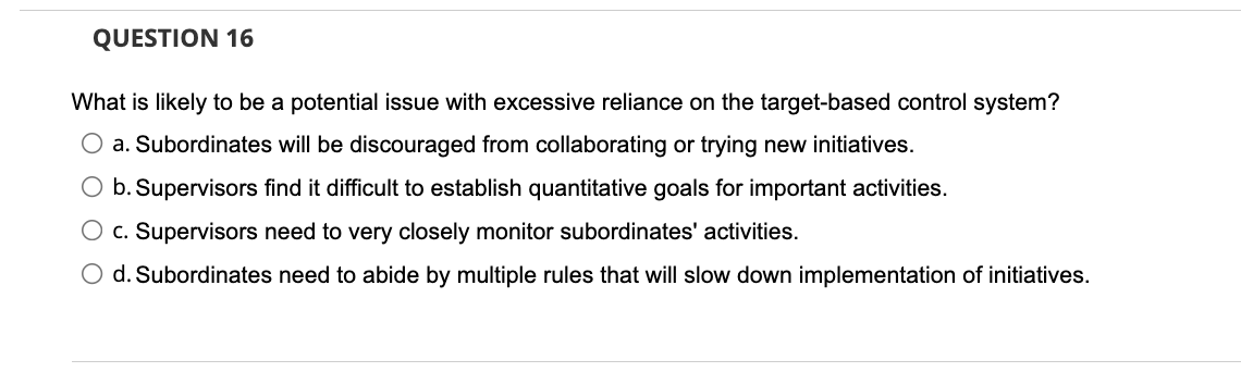 QUESTION 16 What is likely to be a potential