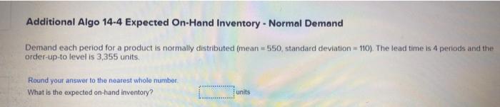 Additional Algo 14-4 Expected On-Hand Inventory -