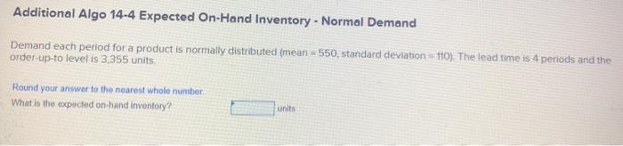Additional Algo 14-4 Expected On-Hand Inventory -