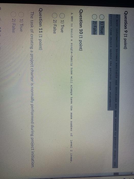 Question 9 (1 point) more information becomes