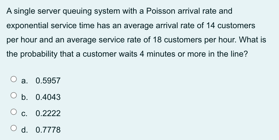 A single server queuing system with a Poisson