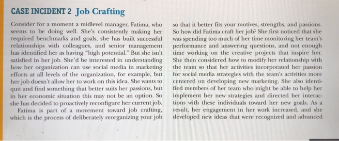 CASE INCIDENT 2 Job Crafting Consider for a