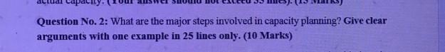 i am stuck ans me quickly Question No. 2: What