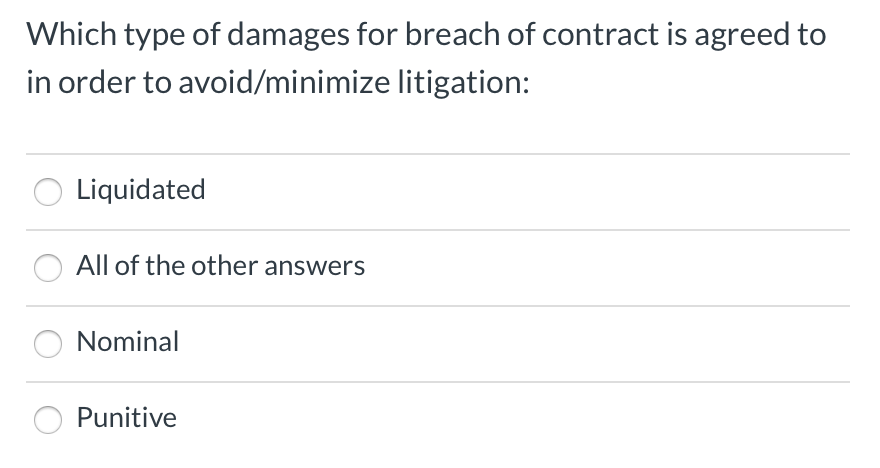 Which type of damages for breach of contract is