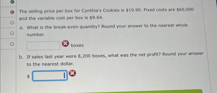 The selling price per box for Cynthia's Cookies