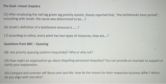 The Goal-mixed chapters 15) After employing the