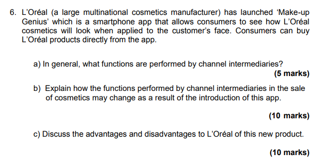 6. L'Oral (a large multinational cosmetics