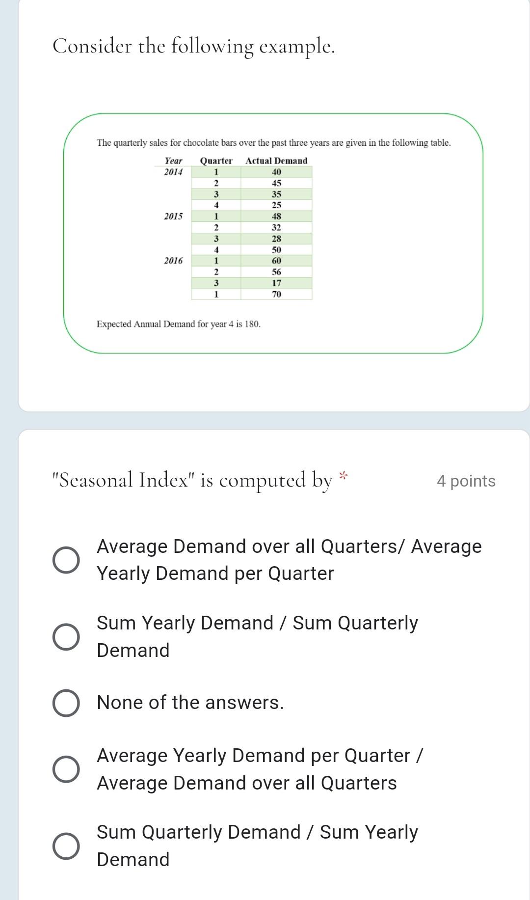 Consider the following example. The quarterly