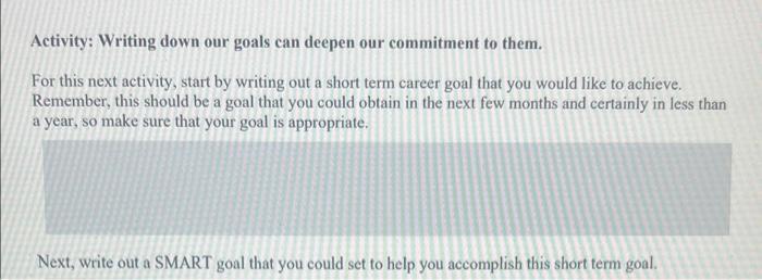 answer thiss Activity: Writing down our goals can