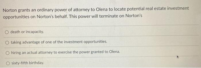 #73 Norton grants an ordinary power of attorney