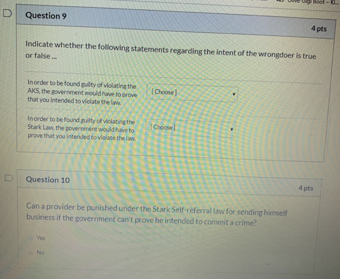 Question 9 4 pts Indicate whether the following