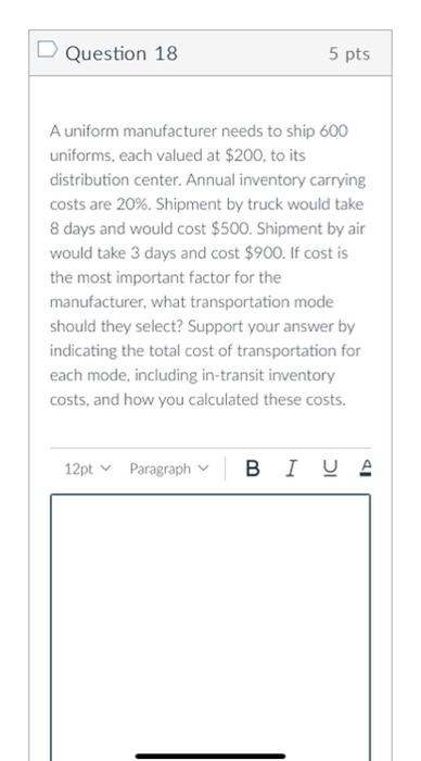 A uniform manufacturer needs to ship 600
