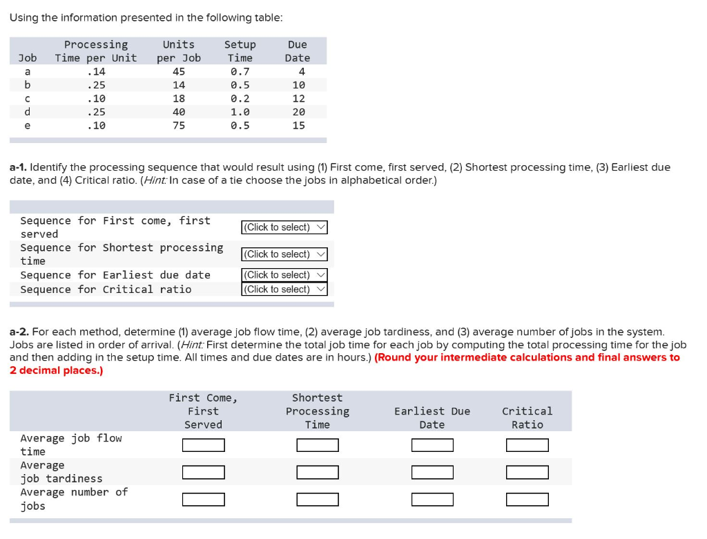 Using the information presented in the following