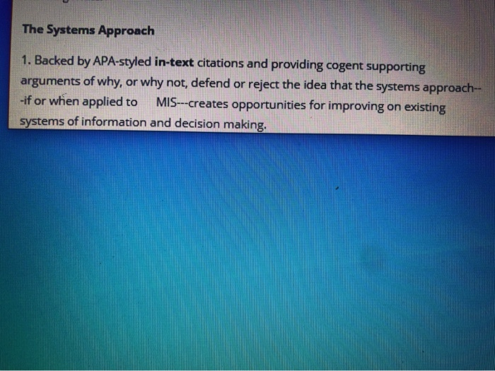 The Systems Approach 1. Backed by APA-styled