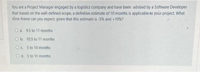 help You are a Project Manager engaged by a