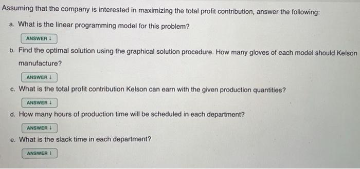 24. Kelson Sporting Equipment, Inc., makes two