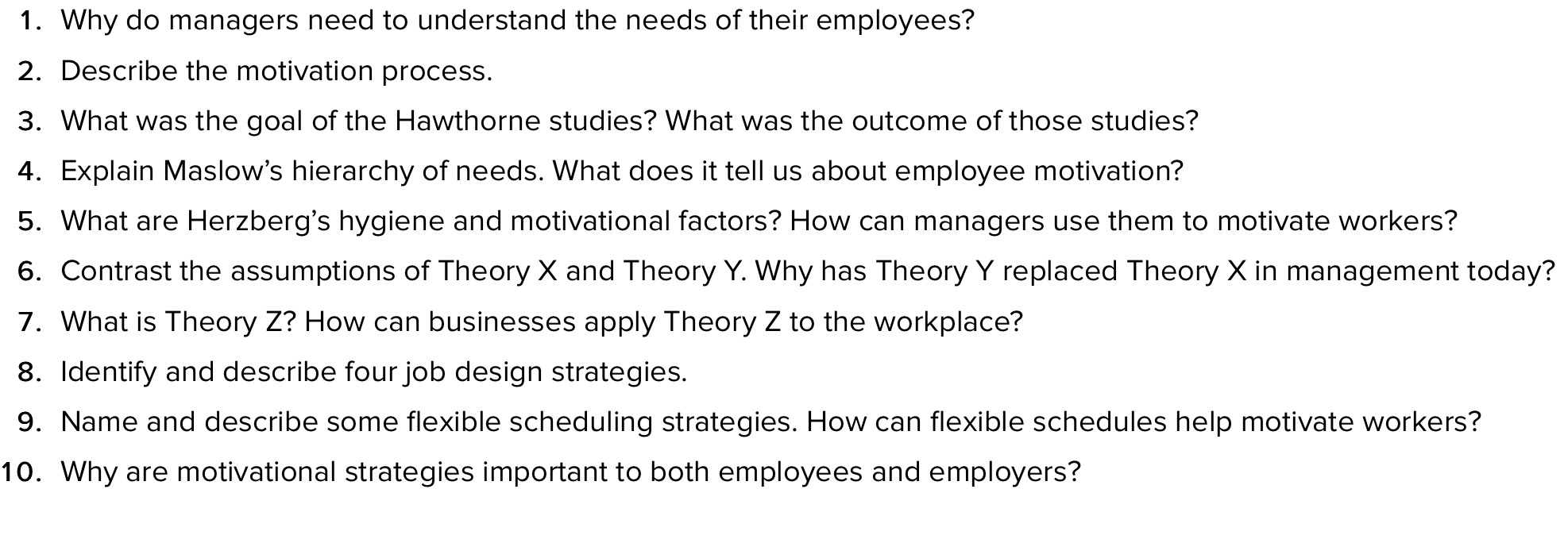 1. Why do managers need to understand the needs