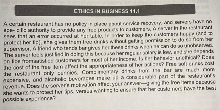 ETHICS IN BUSINESS 11.1 A certain restaurant has