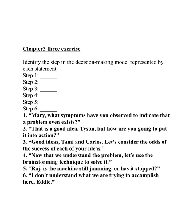 Chapter3 three exercise Identify the step in the