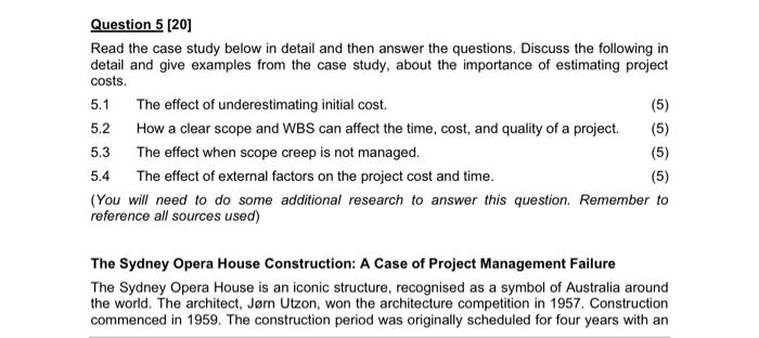 Question 5 [20] Read the case study below in
