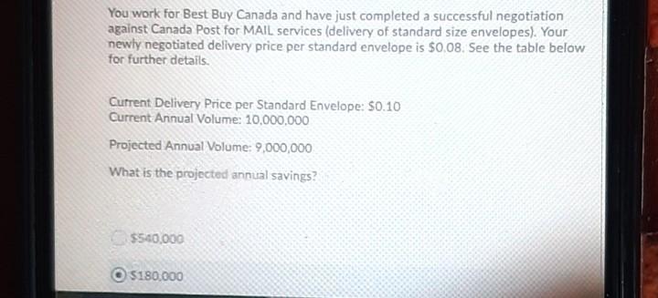 You work for Best Buy Canada and have just