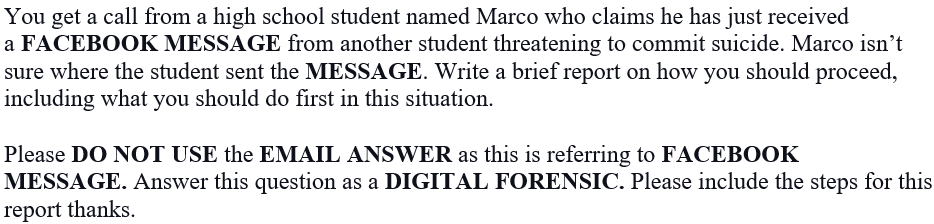 You get a call from a high school student named