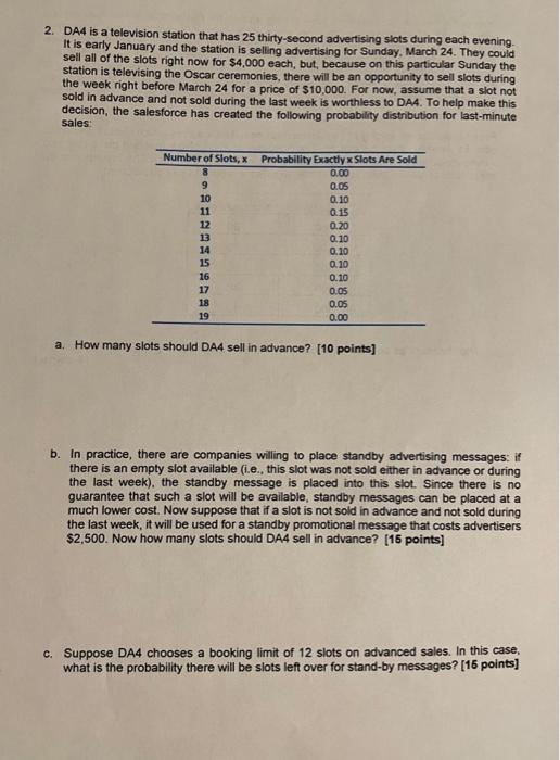 2. DA4 is a television station that has 25