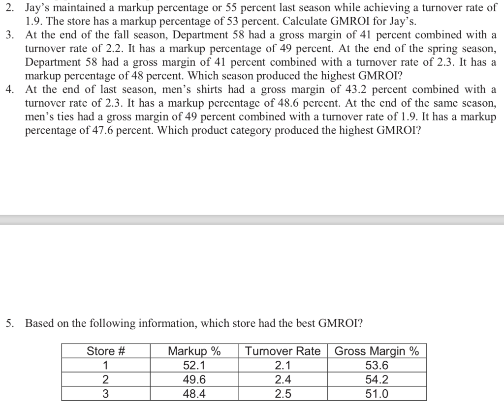 2. Jay's maintained a markup percentage or 55