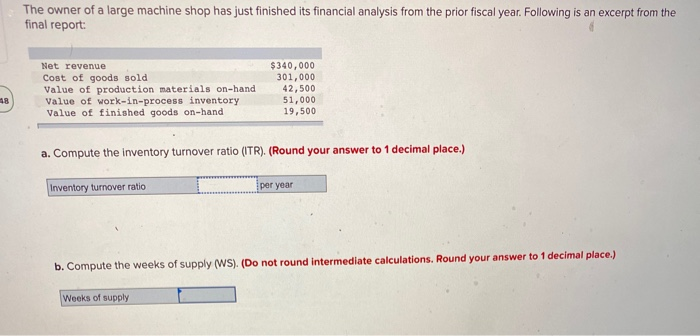 The owner of a large machine shop has just