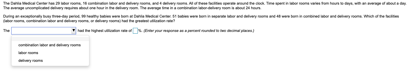 1. 2. 3. The Dahlia Medical Center has 29 labor
