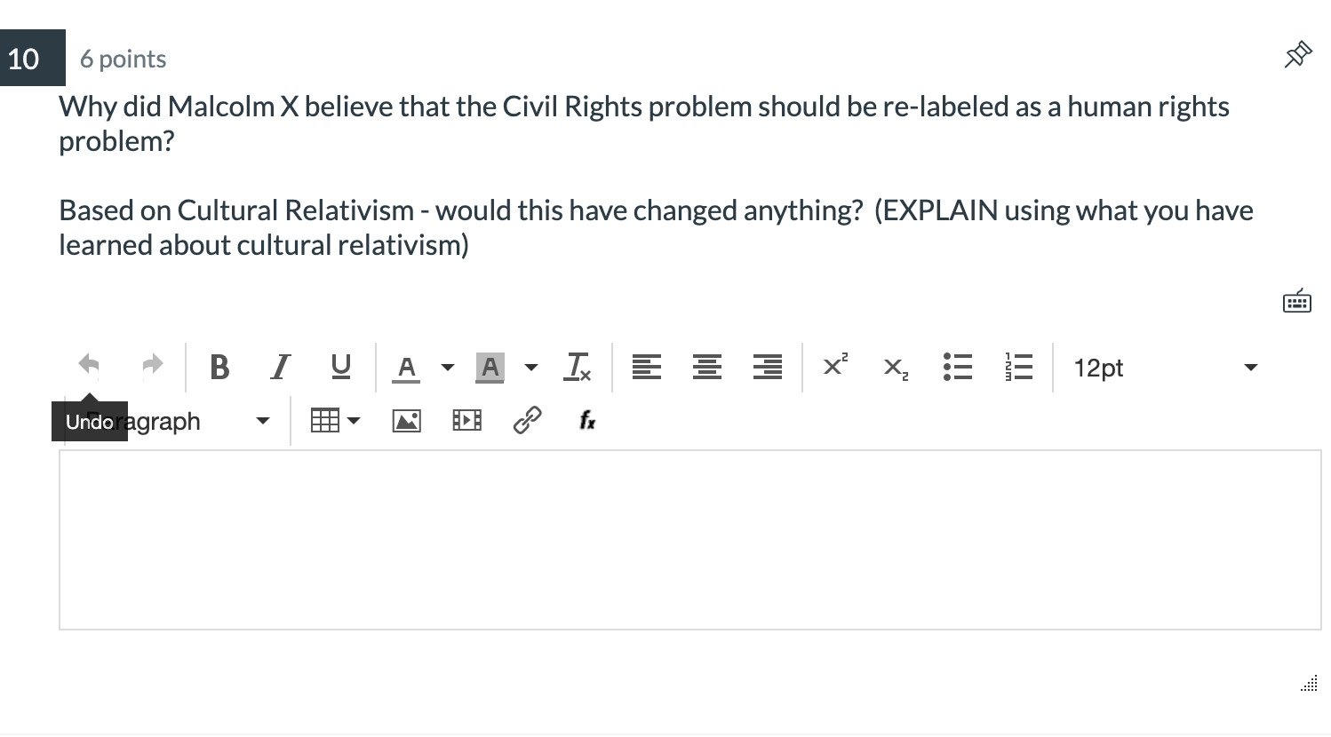 10 6 points Why did Malcolm X believe that the