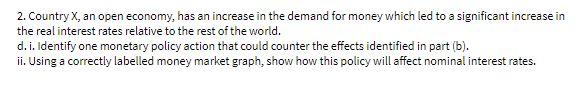 2. Country X, an open economy, has an increase in