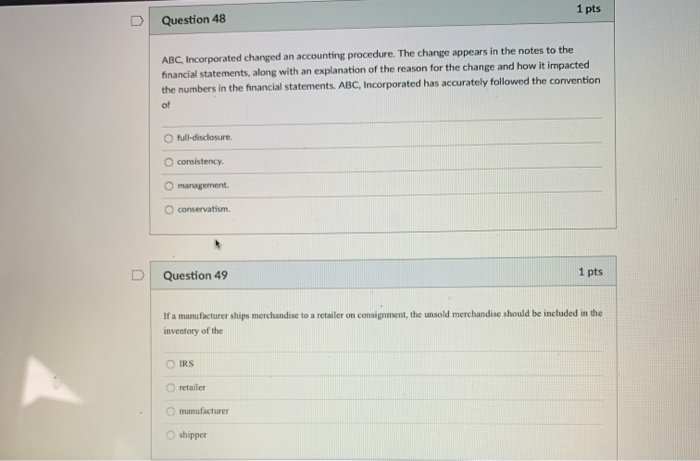1 pts U Question 48 ABC, Incorporated changed an